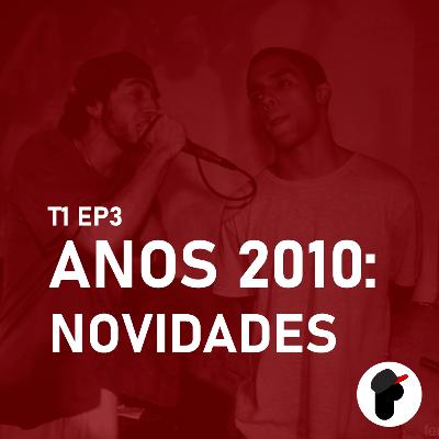 Anos 2010: o pioneirismo do rapBA, bancas e batalhas (parte 1)