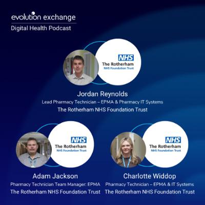 Evo Digital Health #187 - EPMA At Rotherham Evo Digital Health #187 - EPMA At Rotherham