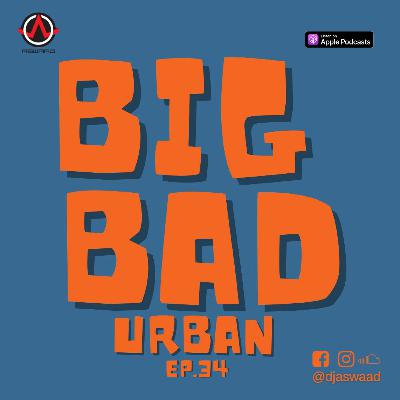 BIG BAD URBAN 34