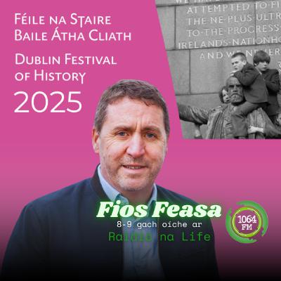 Féile Staire Baile Átha Cliath - Máirtín Mac Con Iomaire