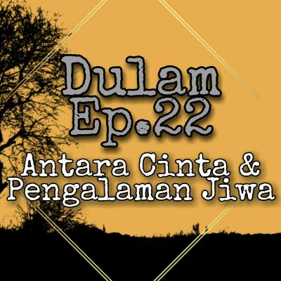 Antara Cinta & Pengalaman Jiwa Antara Cinta & Pengalaman Jiwa