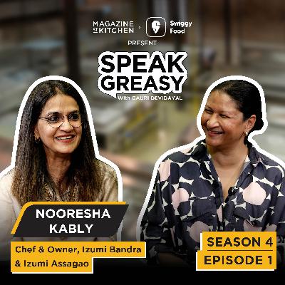 Speak Greasy with Gauri Devidayal & Nooresha Kably | Ep 4.1 | Sushi, Success & the Izumi Story
