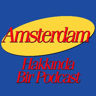 Amsterdam'da Yaşamak Amsterdam'da Yaşamak