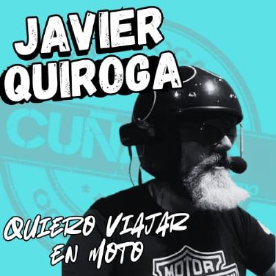 JAVIER QUIROGA DE QUIERO VIAJAR EN MOTO