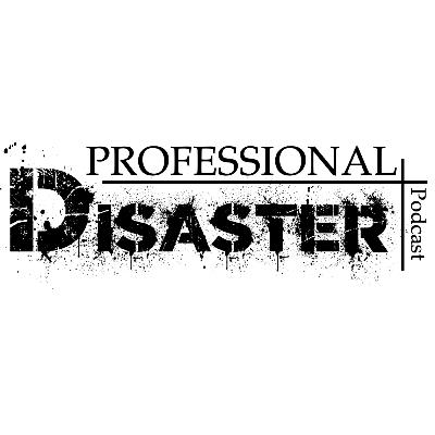 Episode #34 (The Disasters Focus on Matters of Faith)