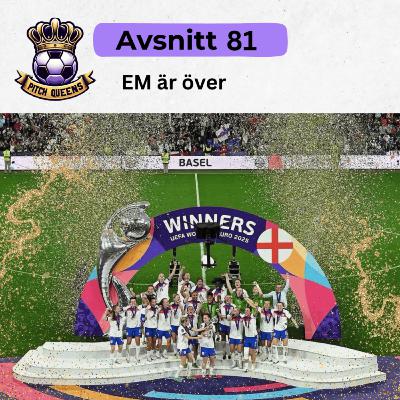 81. EM är över