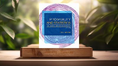 [Review] Probability and Statistics for Engineering and the Sciences (Jay L. Devore) Summarized