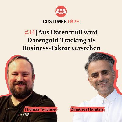 #34 | mit Thomas Tauchner, JENTIS | Tracking als Business-Faktor | Datenqualität als Erfolgsbasis | Server-side & Consent-first | Personalisierung durch synthetische Journeys