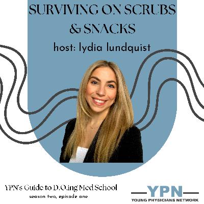 Surviving on Scrubs & Snacks: Nutrition and Movement in Med School