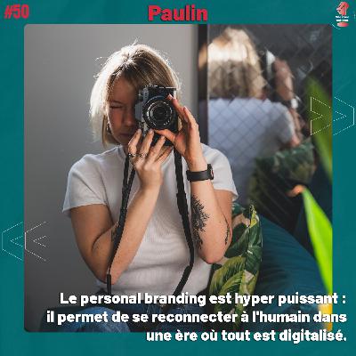 #50 Pauline - Faire du personal branding sans tomber dans l’égo trip | Mille et une ambitions #50 Pauline - Faire du personal branding sans tomber dans l’égo trip | Mille et une ambitions