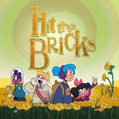 Hit The Bricks (Creator Showcase- November 30, 2020) Hit The Bricks (Creator Showcase- November 30, 2020)