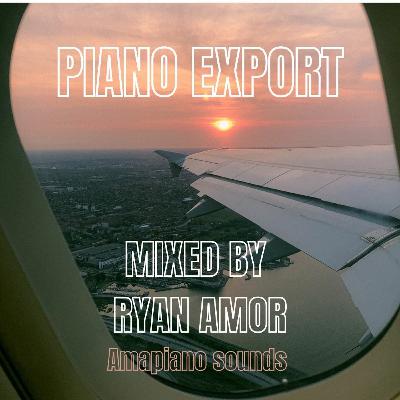 PIANO EXPORT
