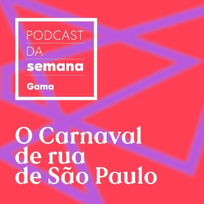 Thiago França: O Carnaval de rua em São Paulo