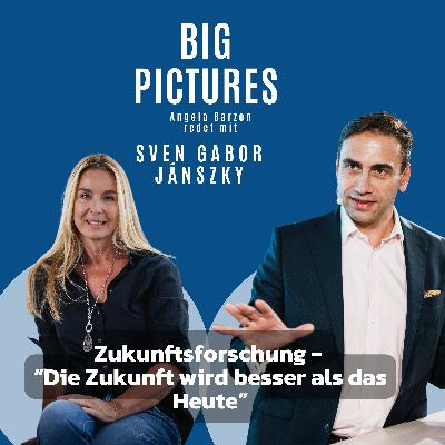 Sven Gabor Jánszky: "Die Zukunft wird besser als du denkst" Sven Gabor Jánszky: "Die Zukunft wird besser als du denkst"