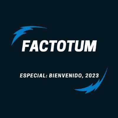 #106 Factotum / Especial: BIENVENIDO, 2023