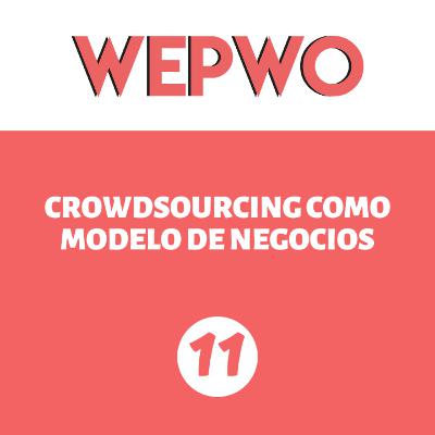 [29] | Crowdsourcing como modelo de negocios | WePWo