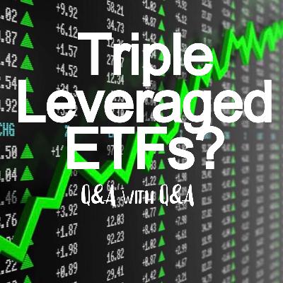 Are Triple Leveraged ETFs a Good Investment Choice? Are Triple Leveraged ETFs a Good Investment Choice?