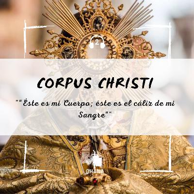 Corpus Christi Corpus Christi