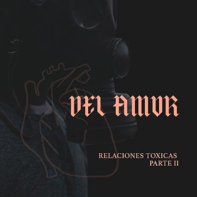 27. Del Amor Y Otras Decepciones- Relaciones Tóxicas II (con David Escobar & Javier Martinez)