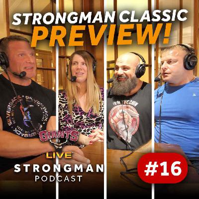 Loz, Liz & Terry preview The Strongman Classic!