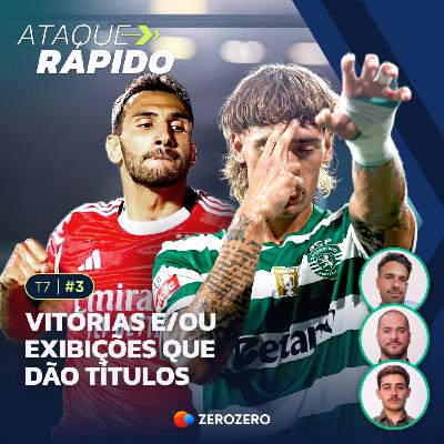 T7, Ep.03 - Benfica de fato-macaco, Sporting de fato de gala, United perdeu, de facto