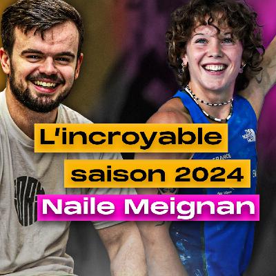 #17 Naile Meignan - Son incroyable saison 2024