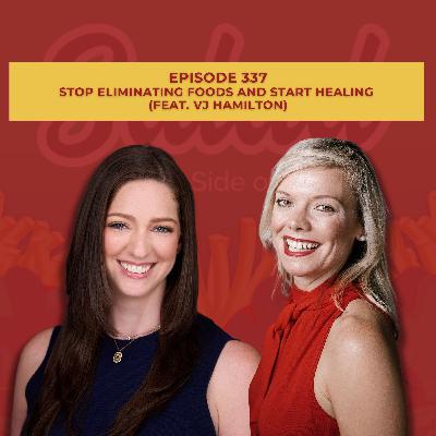 Stop Eliminating Foods and Start Healing (feat. VJ Hamilton) Stop Eliminating Foods and Start Healing (feat. VJ Hamilton)