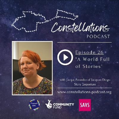A World Full of Stories with Jacqui, Founder of Jacqson Diego Story Emporium (Episode 25)