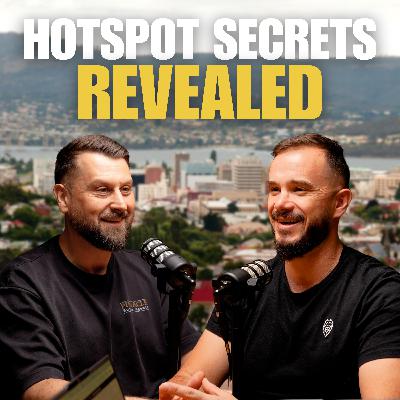 EP 53 | Hotspot Secrets You Can't Ignore EP 53 | Hotspot Secrets You Can't Ignore