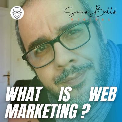 What is Web Marketing ?