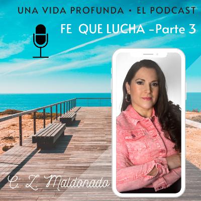 Dominando a la fiera - Una Fe Que Lucha Parte 3