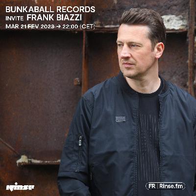 Bunkaball Radio Show 049 - Special Guest : Frank Biazzi On Rinse Fr Bunkaball Radio Show 049 - Special Guest : Frank Biazzi On Rinse Fr