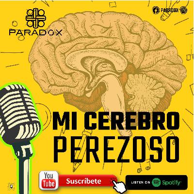 Mi cerebro perezoso