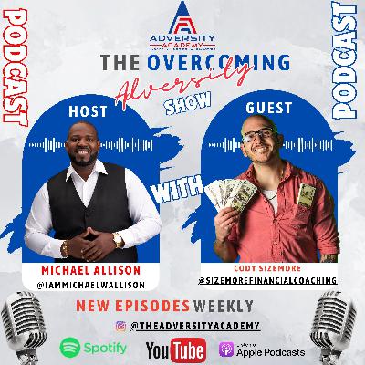 EP 111: Achieving Financial Freedom - Insights from a Leading Financial Coach | Michael & Cody