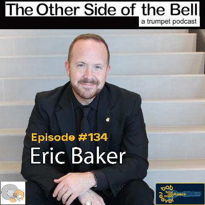 Episode #134 Eric Baker