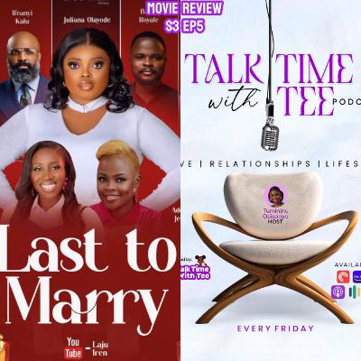 Last to Marry (Movie review)