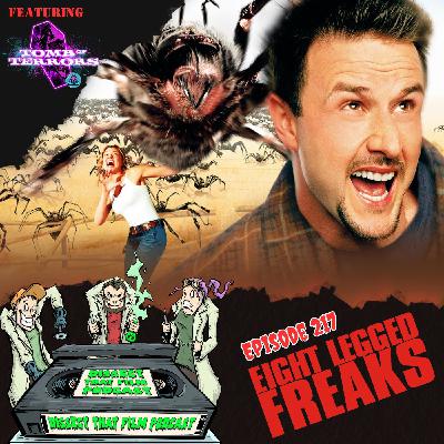 217: Eight Legged Freaks (2002)