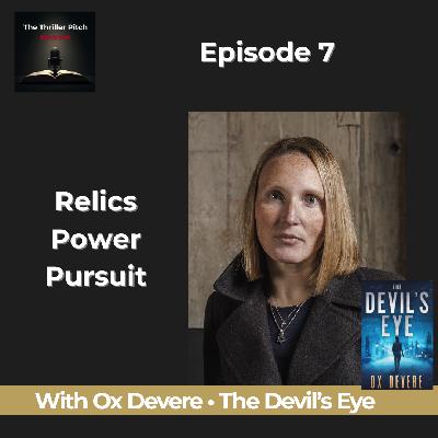 Adventure Thriller The Devil's Eye by Ox Devere  | Thriller Pitch Ep 7