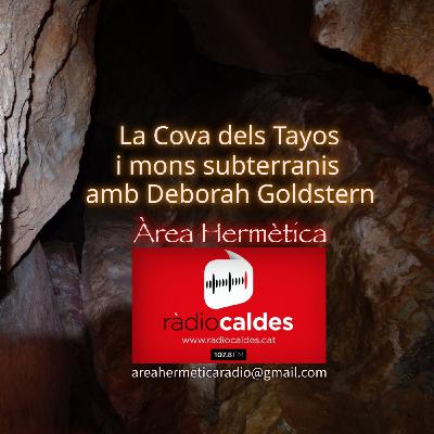 321-La cueva de los Tayos y mundos subterraneos con Deborah Goldstern-Área Hermética 321-La cueva de los Tayos y mundos subterraneos con Deborah Goldstern-Área Hermética