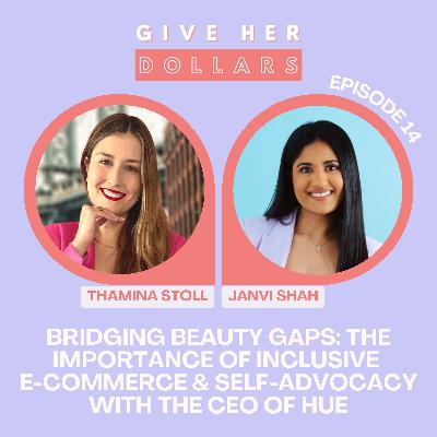 Bridging Beauty Gaps: The Importance of Inclusive E-Commerce & Self-Advocacy with the CEO of Hue Bridging Beauty Gaps: The Importance of Inclusive E-Commerce & Self-Advocacy with the CEO of Hue