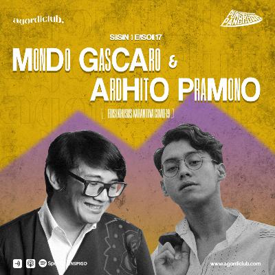 Punggung Panggung: Mondo Gascaro x Ardhito Pramono