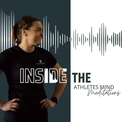Inside The Athletes Mind, Injury prevention Guided Meditation, Strong mind strong body.