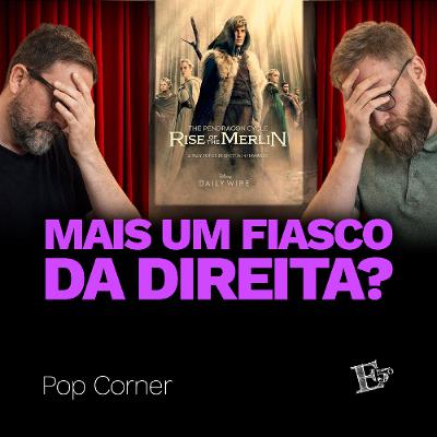 Mais um FIASCO da Direita? | POP CORNER