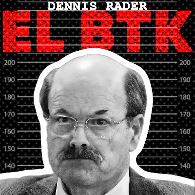 Serialmente: Dennis Rader | El BTK Killer