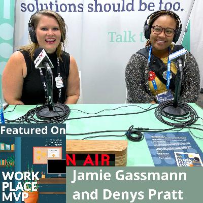 Workplace MVP LIVE from SHRM 2022: Denys Pratt, David Raines Community Health Centers