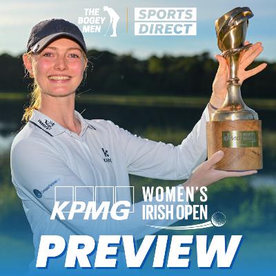 2024 KPMG Women's Irish Open Preview Panel - Chicks With Sticks, Golf With Kim & Valerie Clancy