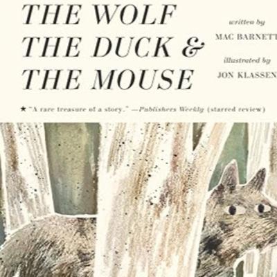 Reading The Wolf, The Duck & The Mouse