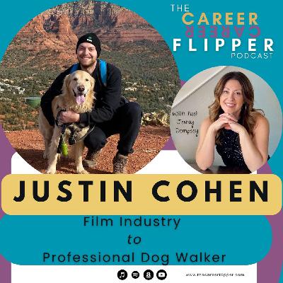 From the film industry to professional dog walker, meet Justin Cohen