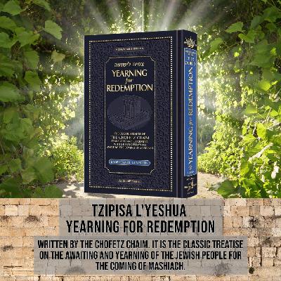 TZIPISA L'YESHUA #28 "Mashiach Is at The Door!"