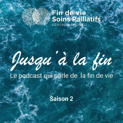 Jusqu'à la fin : la fin de vie à domicile